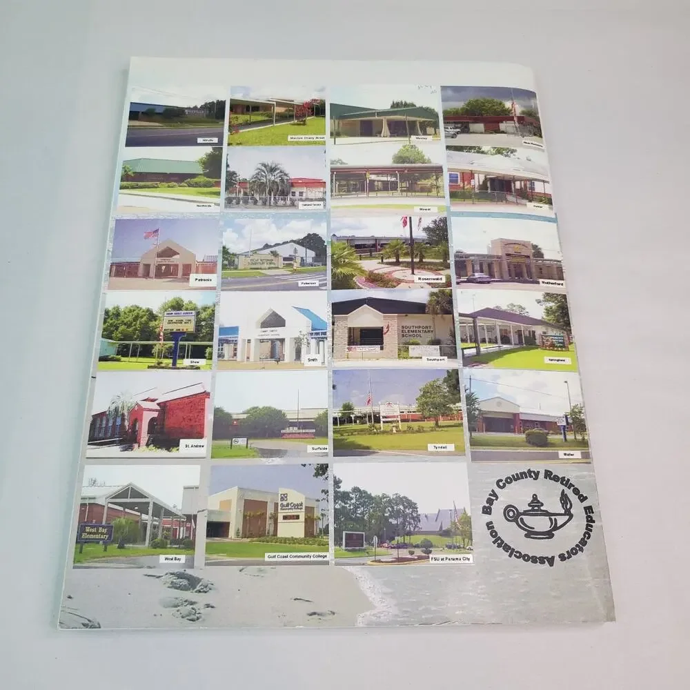 Bonavista to Bozeman - A History Of Bay County Public Schools From 1827-2000 FL